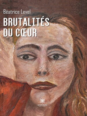 cover image of Brutalités du cœur